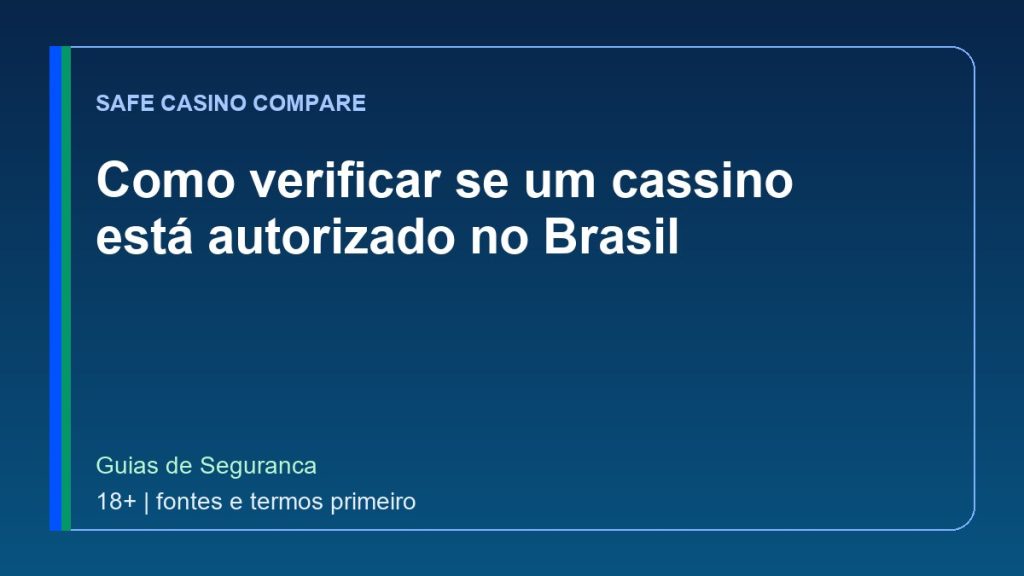 Como verificar se um cassino está autorizado no Brasil