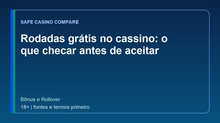 Rodadas grátis no cassino: o que checar antes de aceitar